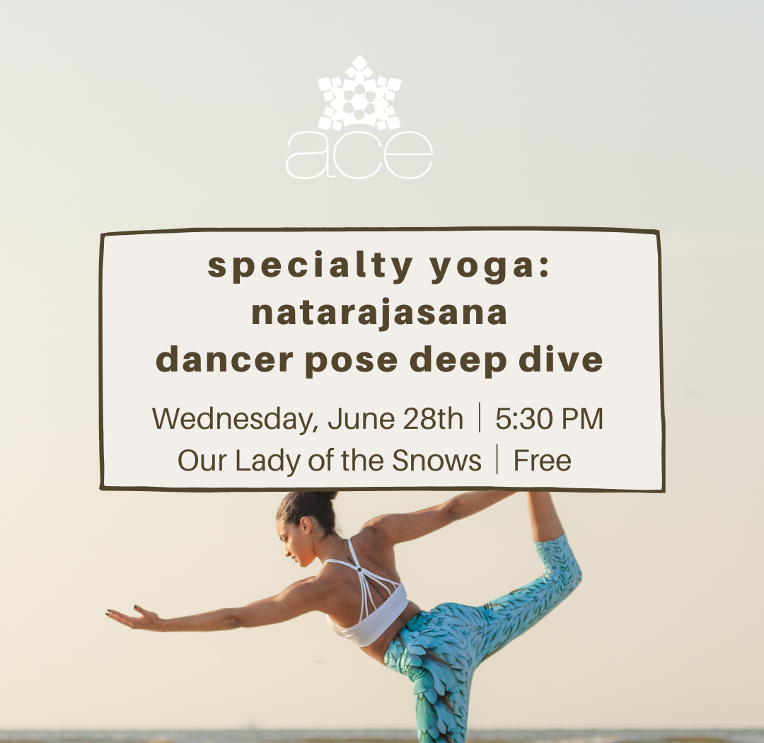 ACE Specialty Yoga Dancer Pose Deep Dive