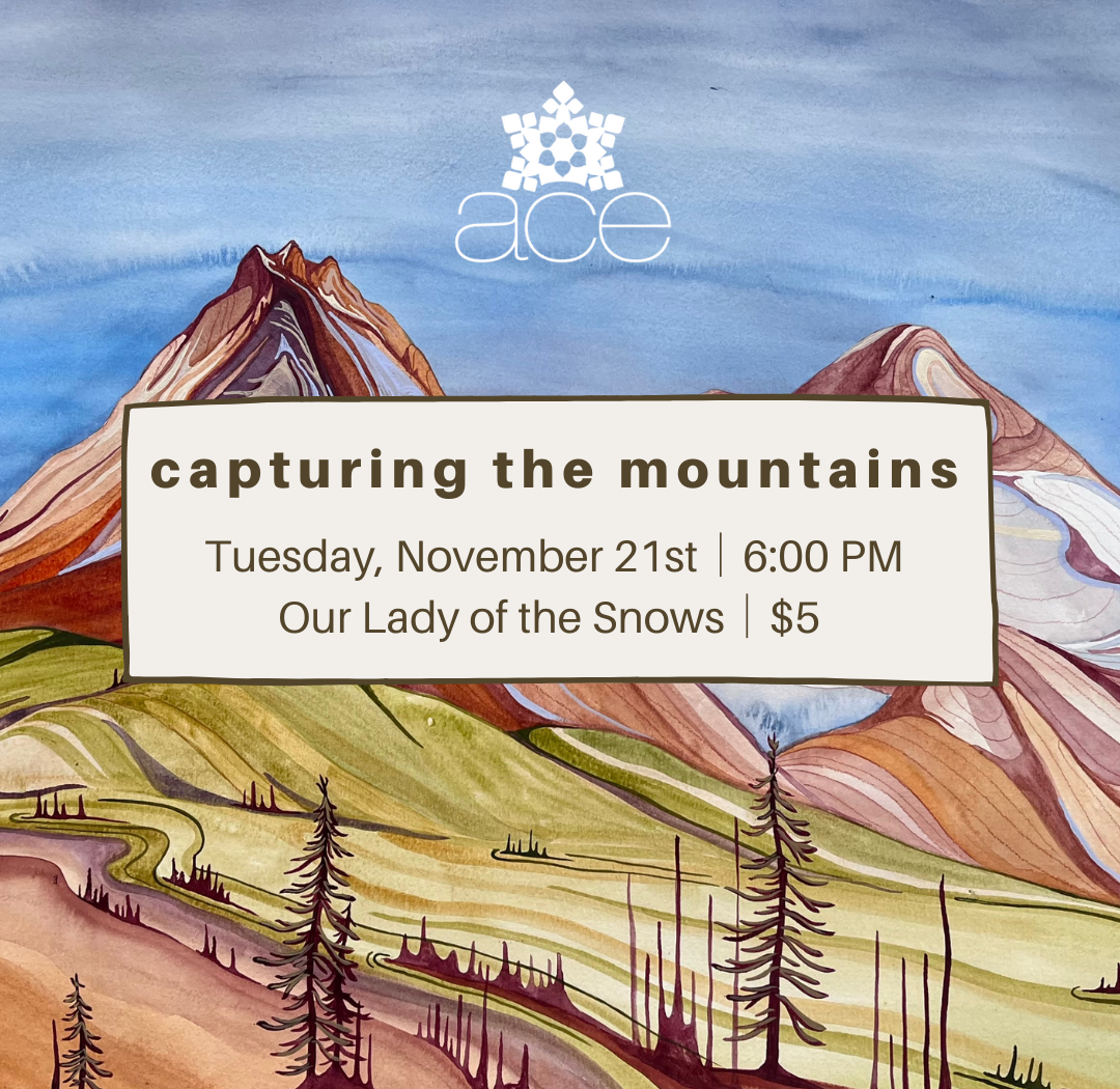 Capturing the Mountains ACE