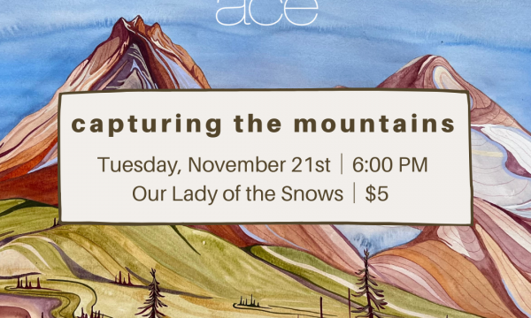 Capturing the Mountains ACE