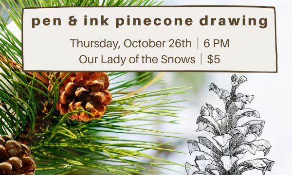 Pen & Ink Pinecone Drawing ACE